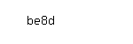 Captcha: be8d